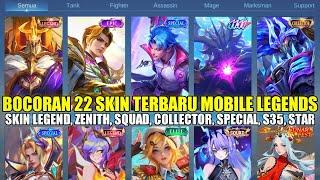 BOCORAN UPDATE 22 SKIN TERBARU MOBILE LEGENDS RILIS! SKIN LEGEND, SQUAD, SPECIAL, COLLECTOR, ZENITH