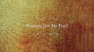 Bruce O Yates - Penelope (Set Me Free) [Lyric Video]