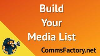 How to build a media list and get press coverage