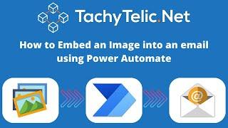 How to embed an image into an email with Power Automate