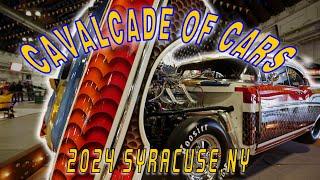 THE CAVALCADE OF CARS 2024 ROLLED INDOORS TO SYRACUSE, NY!! HOT RODS, CUSTOMS, DRAGSTERS!!! 