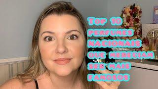 Top 10 perfumes NACIONAIS que mereciam ser mais famosos e conhecidos