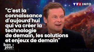 Espace : "C'est la connaissance d'aujourd'hui qui va créer la technologie et enjeux de demain"