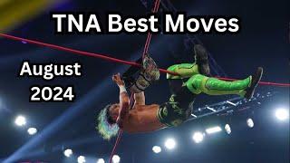 TNA Best Moves of 2024 - August