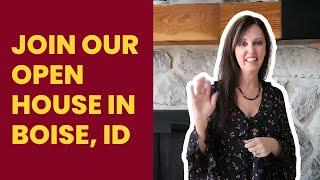 Open House in Boise, Idaho Come and see this Property - Selling in Idaho