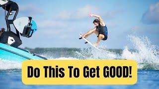 Get Good At WakeSurfing-My Philosophy