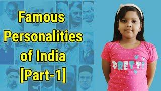 Famous Personalities of India |  Part-1 | Kids GK