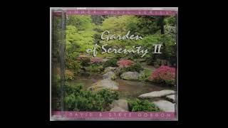 David & Steve Gordon – Garden Of Serenity II [Full Album]