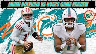 Miami Dolphins vs San Fransisco 49ers Game Preview | 2025 NFL Draft Discussion