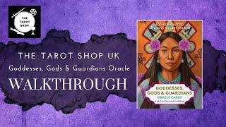 Goddesses, Gods & Guardians Oracle Cards - Unboxing - Walkthrough