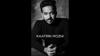 Kaatrin Mozhi | KS Harisankar | Vidysagar