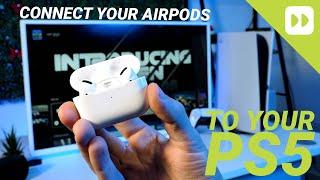 How to connect your Airpods to a PS5