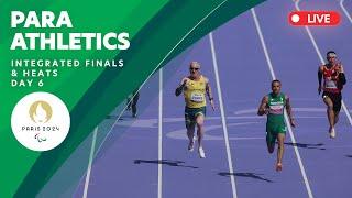 Para Athletics - Integrated Men's & Women's Finals & Heats | Day 6 | Paris 2024 Paralympics