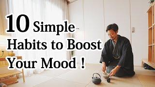 10 Simple Habits to Boost Your Mood and Stay Happy!