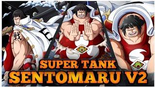 SENTOMARU V2 GAMEPLAY | ONE PIECE BOUNTY RUSH | OPBR