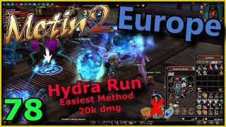 Best Method to Farm Hydra with Minimal Requirements - Metin2 Europe [78]