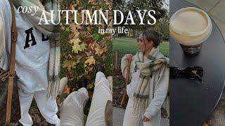 cosy autumn days in my life | slow morning, fall clothing haul & crisp walks