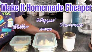 Easy baking Essential -Homemade staples to save money  How to turn heavy cream into 3 products