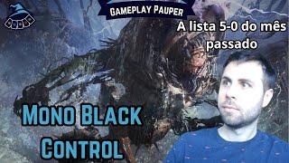 (GAMEPLAY PAUPER) Mono Black Control!