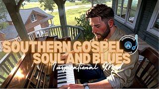 From Piano to Guitar: A Musical Journey (GOSPEL SOUL and BLUES)