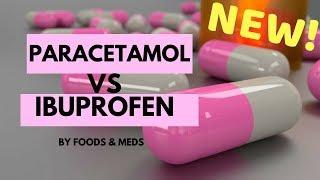 Paracetamol versus Ibuprofen NEW