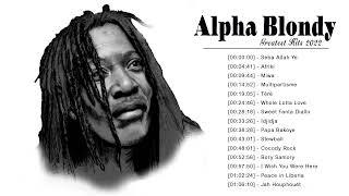 Alpha Blondy Best Of Alpha Blondy Collection Songs - Greatest Hits Full Album