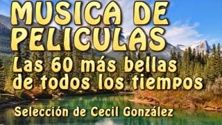 OLD MOVIE MUSIC  - MUSICA DE PELICULAS ( 1 de 2) | Musica De Cecil Gonzalez