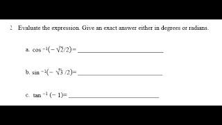 Evaluate the expression. Give an exact answer either in degrees or radians.