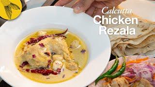 Calcutta Chicken Rezala—just like Mughlai restaurants