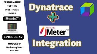 Ep 62 | M Tools |  Dynatrace JMeter Integration | Telugu