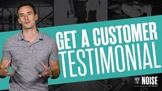 How to Get a Customer Testimonial