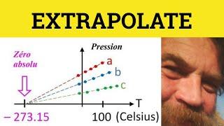  Extrapolate Extrapolation - Extrapolate Meaning - Extrapolate Examples