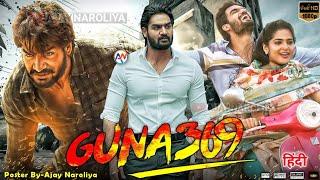 Guna 369 (2021) Hindi Dubbed Movie | Release Date Updates | Kartikeya