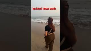 Bs Itna sukoon chahie #hareramaharekrishna #dailyvlogs #beach #minivlog #viral