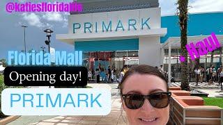 PRIMARK FLORIDA MALL | Opening day!| Haul