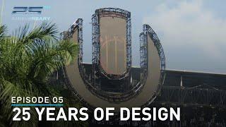 Ultra Miami's 25th Anniversary - Ep.5 25 Years of design