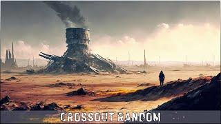 Crossout Random │#Crossout #Кроссаут #BRO4 #KAPRALMAN