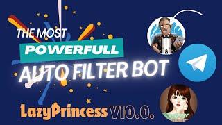 Make Telegram Auto Filter BOT in 300 seconds | #LazyDeveloperr