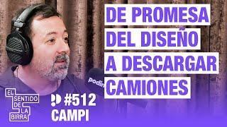 De promesa del diseño a descargar camiones. Campi | Cap.512