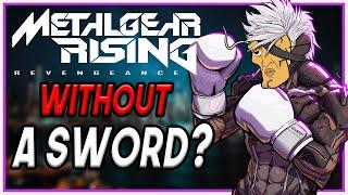 Can You Beat Metal Gear Rising WITHOUT A Sword?