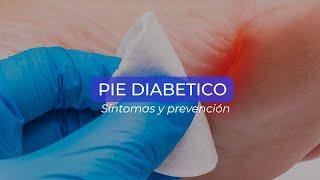 Pie diabético síntomas y prevención #ExclusivoMPS