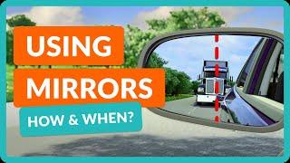 How to Use Mirrors Correctly While Driving