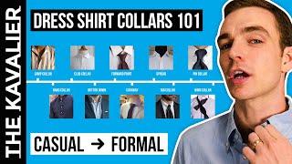 Dress Shirt Collars Ranked Casual to Formal - Club, Point, Wing and between | Shirt Collars 101