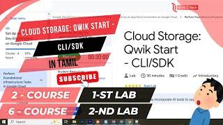 Cloud Storage: Quick Start with CLI & SDK - Tamil Tutorial | Time 2 Tech | Google clod skill boost