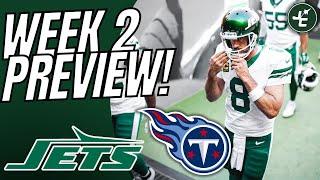 New York Jets vs Tennessee Titans PREVIEW! | Week 2 2024