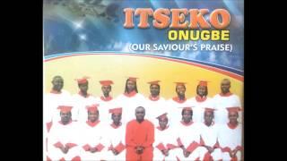 ITSEKO ONUGBE   ISANGI JISOS   African Church Itsekiri gospel Music