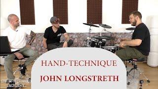 John Longstreth - Hand-Technique Lesson | Drum-Technique Academy