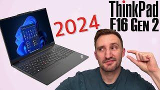 SO CLOSE to Great -  2024 Lenovo Thinkpad E16 Gen 2 Review (AMD)