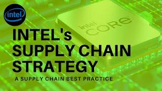 Intel Supply Chain Strategy | semiconductor chip Shortage | Global crisis  Supply Chain Case Study