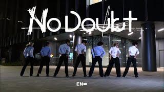 [K-POP IN PUBLIC] ENHYPEN (엔하이픈) - 'No Doubt' Dance Cover [PARANG]